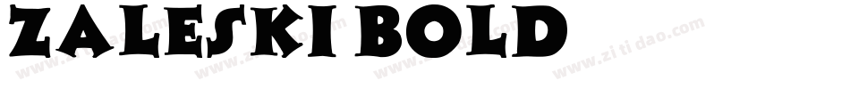 Zaleski Bold字体转换